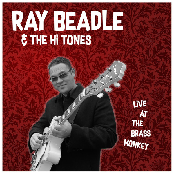 Ray Beadle - Live at The Brass Monkey (Live) (2022)
