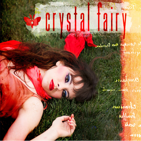 Crystal Fairy – Crystal Fairy (2017)